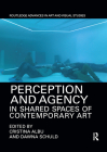 Perception and Agency in Shared Spaces of Contemporary Art Cover Image