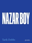 Nazar Boy: Poems Cover Image