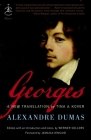 Georges (Modern Library Classics) By Alexandre Dumas, Tina Kover (Translated by), Werner Sollors (Editor), Jamaica Kincaid (Foreword by) Cover Image