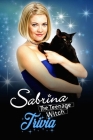 Sabrina The Teenage Witch Trivia: Trivia Quiz Game Book By Brandi Humphrey Cover Image
