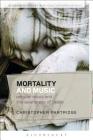 Mortality and Music: Popular Music and the Awareness of Death (Bloomsbury Studies in Religion and Popular Music) Cover Image