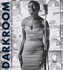 Darkroom: Photography and New Media in South Africa, 1950 to the Present By Tosha Grantham (Editor), Virginia Museum of Fine Arts (Prepared by) Cover Image