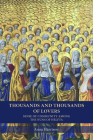 Thousands and Thousands of Lovers: Sense of Community Among the Nuns of Helfta (Cistercian Studies) By Anna Harrison Cover Image