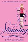 Pretty Little Liars #11: Stunning By Sara Shepard Cover Image
