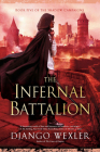 The Infernal Battalion (The Shadow Campaigns #5) Cover Image