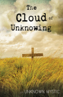 The Cloud of Unknowing By Unknown Mystic Cover Image