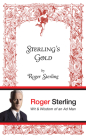 Sterling's Gold: Wit & Wisdom of an Ad Man By Roger Sterling Cover Image