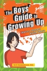 The Boys' Guide to Growing Up: Choices & Changes During Puberty Cover Image
