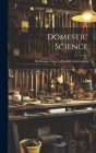 Domestic Science By Nebraska Dept of Public Instruction (Created by) Cover Image