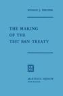 The Making of the Test Ban Treaty Cover Image