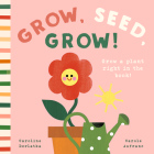 Grow, Seed, Grow! Cover Image