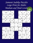 Samurai Sudoku Puzzles - Large Print for Adults - Medium and Hard Levels - N°06: 100 Samurai Sudoku Puzzles: 50 Medium + 50 Hard Puzzles - Big Size (8 By Lanicart Books (Editor), Lani Carton Cover Image