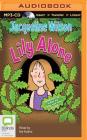 Lily Alone By Jacqueline Wilson, Nick Sharratt (Illustrator), Jacqueline Wilson (Read by) Cover Image