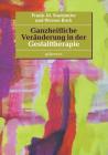 Ganzheitliche Veränderung in der Gestalttherapie By Frank-M Staemmler, Werner Bock Cover Image