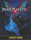 Devil May Cry 5: LATEST GUIDE: Everything You Need To Know About Devil May Cry 5 Game; A Detailed Guide By Louis Williams Cover Image