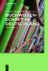 Buchwissenschaft in Deutschland Cover Image