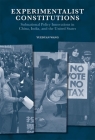 Experimentalist Constitutions: Subnational Policy Innovations in China, India, and the United States (Harvard East Asian Monographs) Cover Image