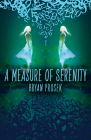 A Measure of Serenity By Bryan Prosek Cover Image