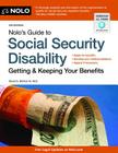 Nolo's Guide to Social Security Disability: Getting & Keeping Your Benefits By David Morton Cover Image