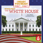 We Read about the White House By Amy Culliford, Madison Parker Cover Image