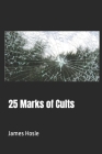 25 Marks of Cults Cover Image