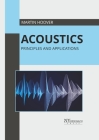 Acoustics: Principles and Applications Cover Image