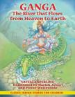 Ganga: The River that Flows from Heaven to Earth Cover Image
