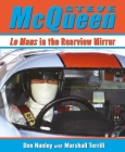 Steve McQueen: Le Mans in the Rearview Mirror Cover Image