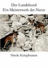 Der Lundehund: Ein Meisterwerk der Natur By Nicole Kamphausen Cover Image