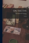 On the Eve Cover Image