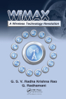 WiMAX: A Wireless Technology Revolution By G. S. V. Radha K. Rao, G. Radhamani Cover Image