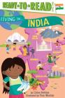 Living in . . . India: Ready-to-Read Level 2 (Living in...) By Chloe Perkins, Tom Woolley (Illustrator) Cover Image