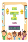 Maths Worksheet for Grade 3 Volume 3 Subtraction: Subtraction By Sushma Tripathi Cover Image