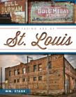 Fading Ads of St. Louis By Wm Stage Cover Image