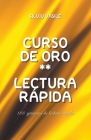 Curso de oro ** Lectura Rápida By Silviu Vasile Cover Image