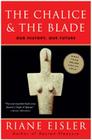 The Chalice and the Blade Cover Image