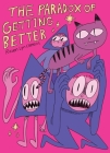 The Paradox of Getting Better By Raven Lyn Clemens Cover Image