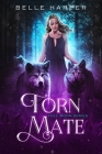Torn Mate (Full Moon #2) Cover Image