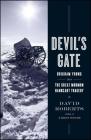 Devil's Gate: Brigham Young and the Great Mormon Handcart Tragedy By David Roberts Cover Image