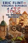 1635: The Dreeson Incident (The Ring of Fire #11) By Eric Flint, Virginia DeMarce Cover Image