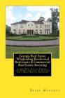 Georgia Real Estate Wholesaling Residential Real Estate & Commercial Real Estate Investing: Learn Real Estate Finance for Homes for sale in Georgia fo By Brian Mahoney Cover Image