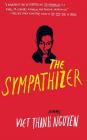 The Sympathizer By Viet Thanh Nguyen, Francois Chau (Read by) Cover Image