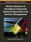 Recent Advances in Broadband Integrated Network Operations and Services Management (Premier Reference Source) Cover Image