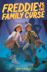 Freddie vs. the Family Curse By Tracy Badua Cover Image