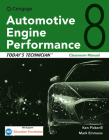 Today's Technician: Automotive Engine Performance, Classroom and Shop Manuals (Mindtap Course List) By Ken Pickerill, Mark Emmons Cover Image