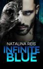 Infinite Blue By Natalina Reis Cover Image