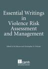 Essential Writings in Violence Risk Assessment Cover Image