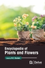 Encyclopedia of Plants and Flowers Cover Image