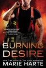 Burning Desire (Turn Up the Heat) By Marie Harte Cover Image
