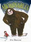The Abominables By Eva Ibbotson, Fiona Robinson (Illustrator), Eva Ibbotson Estates Ltd (Other primary creator) Cover Image
